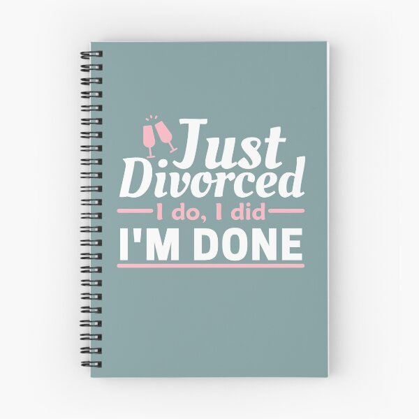 Item preview, Just divorced I do I did I'm done designed and sold by Unchainthebeast.