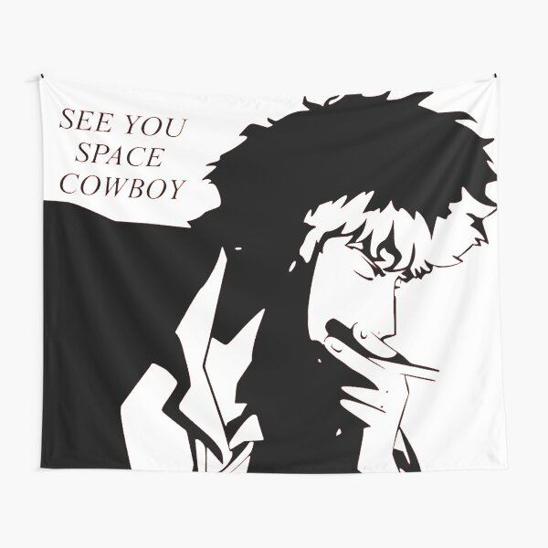 See You Space Cowboy Tapestries Redbubble