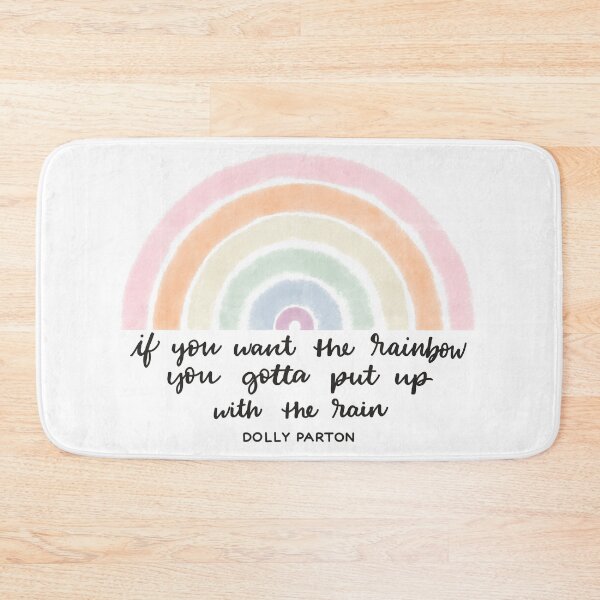 Item preview, Rain and Rainbows - Dolly Parton Quote designed and sold by Homebody Hobbyist.
