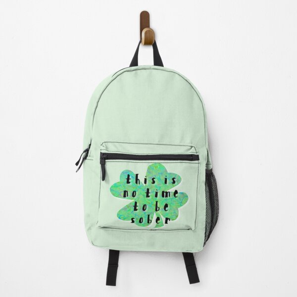 Item preview, This is no time to be sober waterworks shamrock designed and sold by AMSonArt.