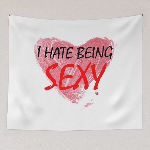 Item preview, i hate being sexy love designed and sold by OMdesigns93.