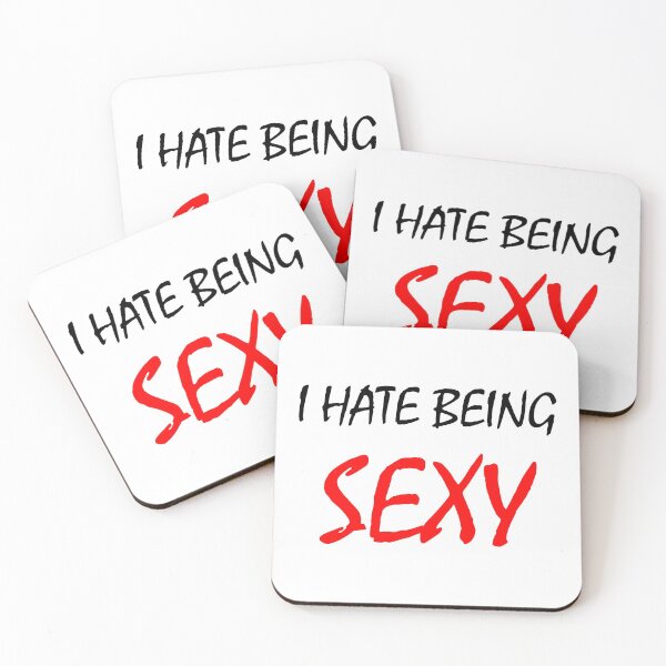 Item preview, I hate being sexy designed and sold by OMdesigns93.