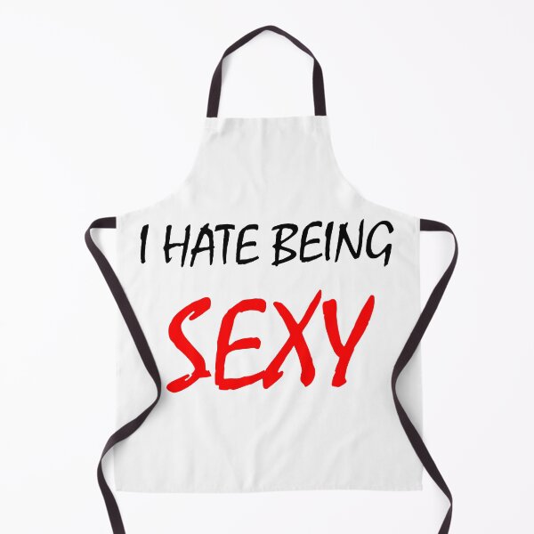 Item preview, I hate being sexy designed and sold by OMdesigns93.