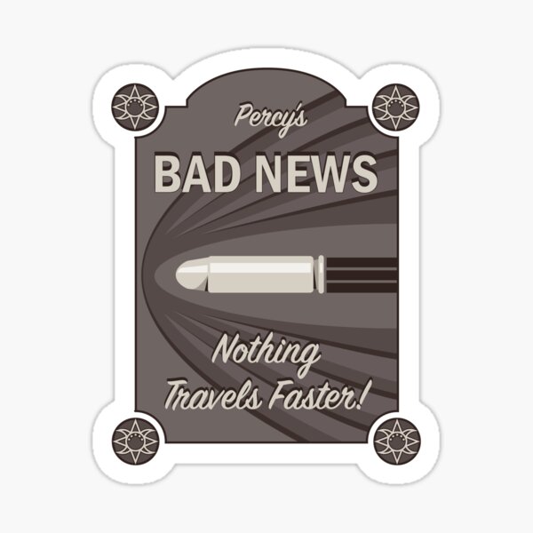 Item preview, Percy's Bad News - Nothing Travels Faster! designed and sold by LastLadyJane.