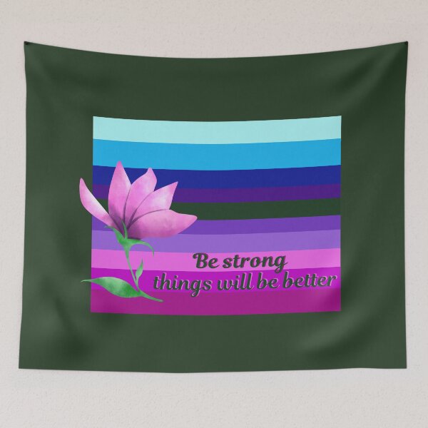 Item preview, Be strong, things will be better designed and sold by artlaila.
