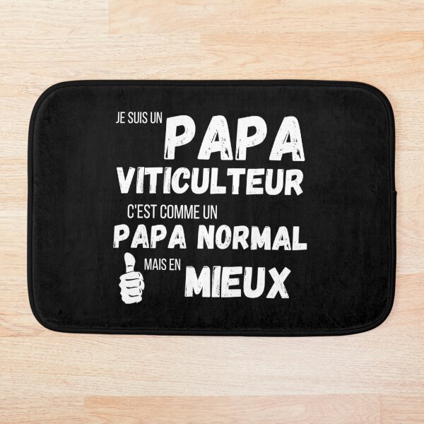 Aperçu de l'œuvre Un papa viticulteur comme un papa normal cadeau fun créée et vendue par TeeJfm.