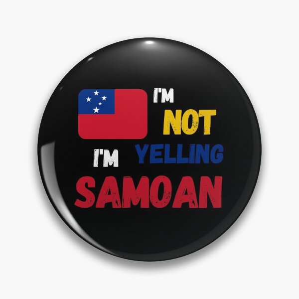 Item preview, I'm not yelling, I'm Samoan designed and sold by Original1977.