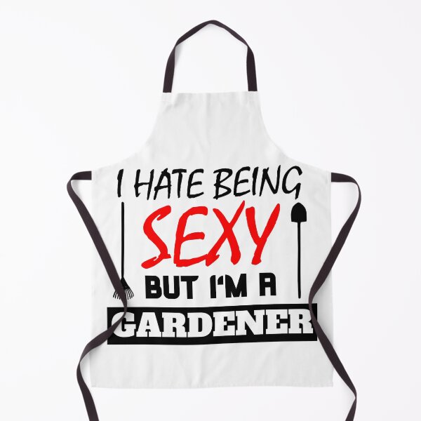 Artikelvorschau, I hate being sexy but i'm a gardener entworfen und verkauft von OMdesigns93.