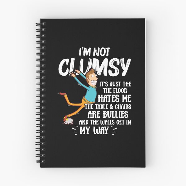 Item preview, I'm Not Clumsy - Funny Clumsy Sayings Gift designed and sold by Dressed For  Duty.