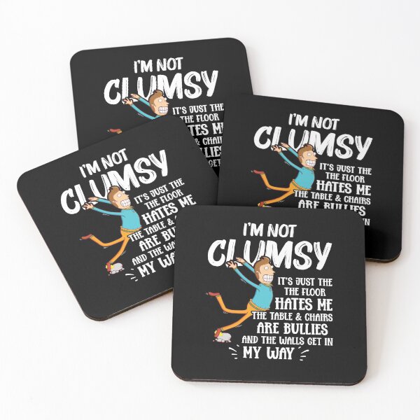 Item preview, I'm Not Clumsy - Funny Clumsy Sayings Gift designed and sold by Dressed For  Duty.