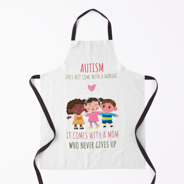 Item preview, Autism Does Not Come With A Manual It Comes With A Mom Who Never Gives Up designed and sold by pradeeprajput.
