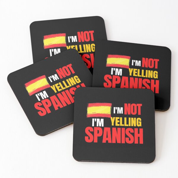 Item preview, I'm not yelling, I'm Spanish designed and sold by Original1977.