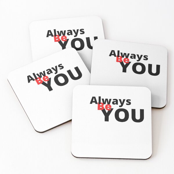 Item preview, Always be you designed and sold by NaturaFotos.