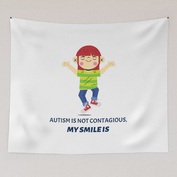 Item preview, Autism Is Not Contagious, My Smile Is designed and sold by pradeeprajput.
