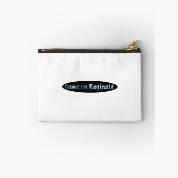 Item preview, Come on Reginald designed and sold by Ally Andrade.
