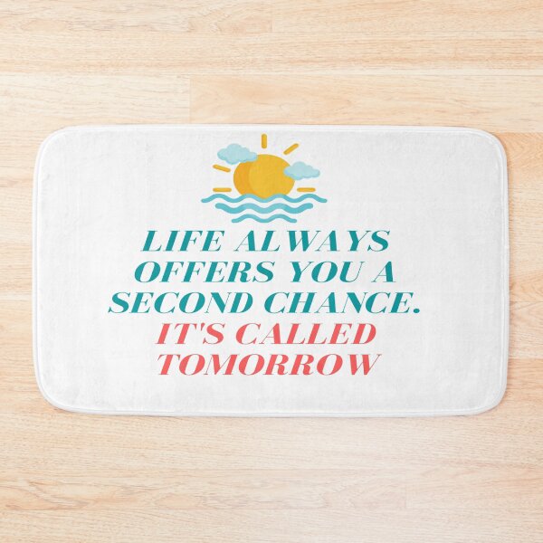 Item preview, Copy of Life always offers you a second chance. It's called tomorrow designed and sold by AllersDesign.