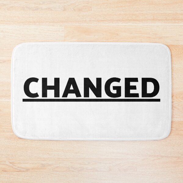 Item preview, Changed | Personal improvment | Development | Life changes designed and sold by TatianaLG.