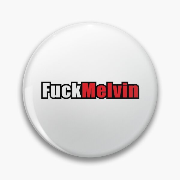 Item preview, Fuck Melvin designed and sold by bellamuert3.