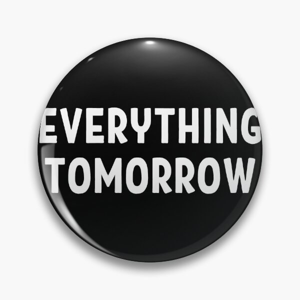 Item preview, Everything tomorrow quote | Lazy mood | No work | Not working today designed and sold by TatianaLG.