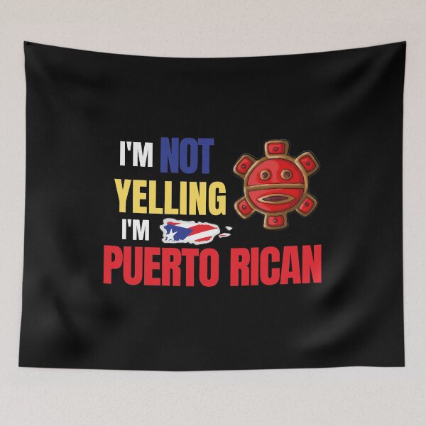 Item preview, I'm not yelling, I'm puerto rican designed and sold by Original1977.