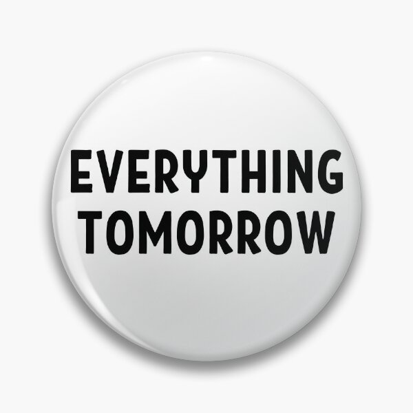 Item preview, Everything tomorrow quote | Lazy mood | No work | Not working today designed and sold by TatianaLG.