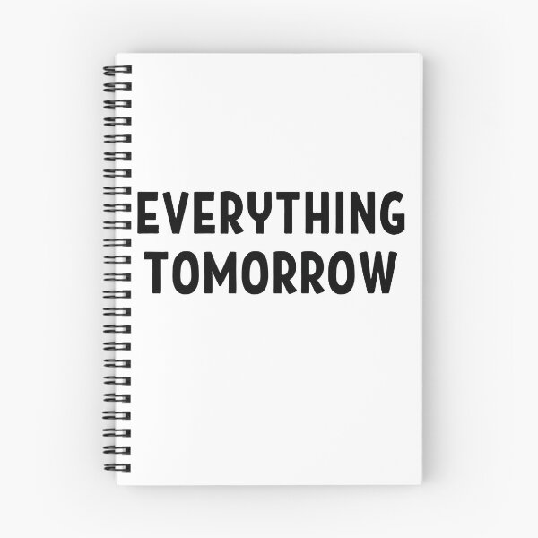 Item preview, Everything tomorrow quote | Lazy mood | No work | Not working today designed and sold by TatianaLG.