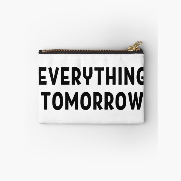 Item preview, Everything tomorrow quote | Lazy mood | No work | Not working today designed and sold by TatianaLG.