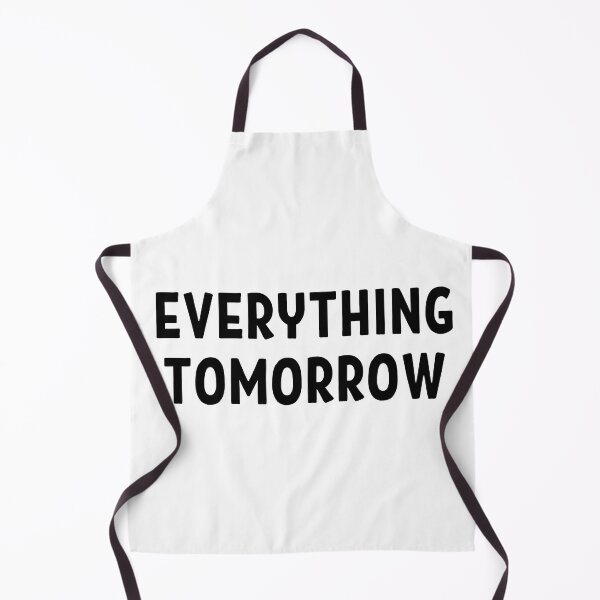 Item preview, Everything tomorrow quote | Lazy mood | No work | Not working today designed and sold by TatianaLG.