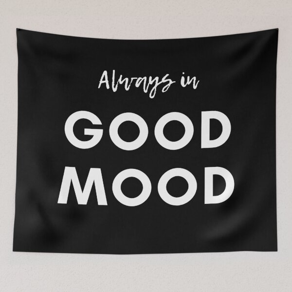 Item preview, Always in good mood quote | Positive affirmation | Happy | Joyful designed and sold by TatianaLG.