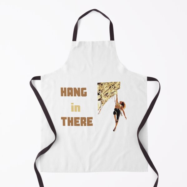 Item preview, Hang in there rock climbing cliffhanger designed and sold by daguilon.