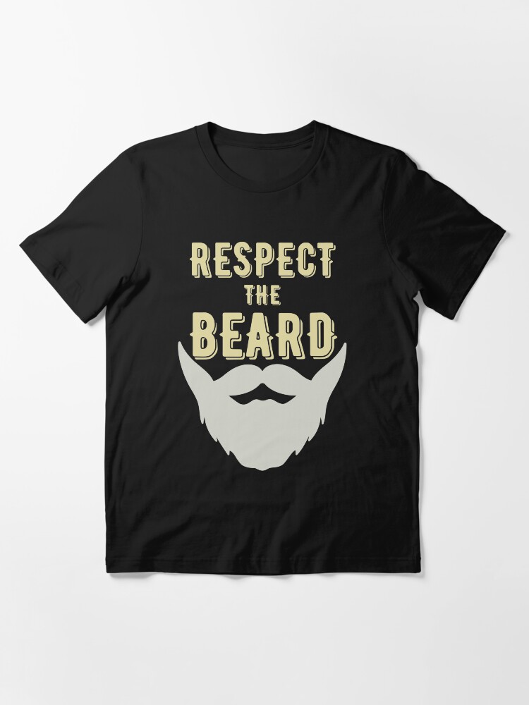 Alternate view of Respect The Beard Essential T-Shirt