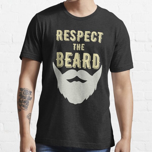 Respect The Beard Essential T-Shirt