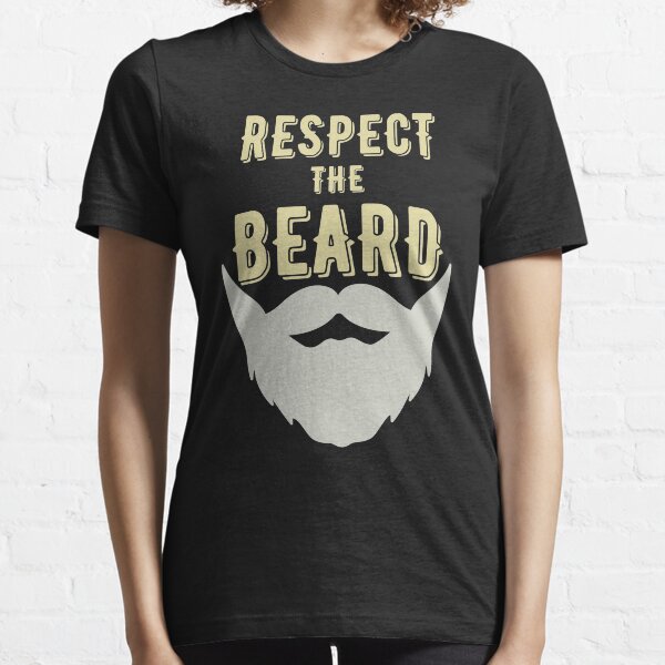 Respect The Beard Essential T-Shirt