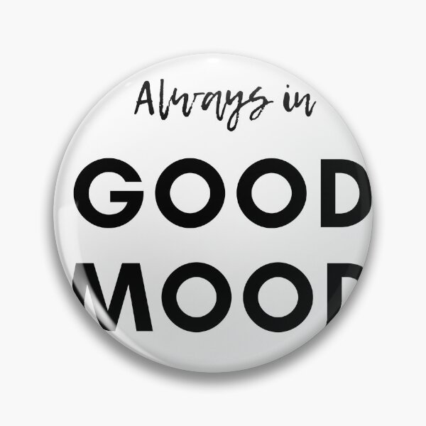 Item preview, Always in good mood quote | Positive affirmation | Happy | Joyful designed and sold by TatianaLG.