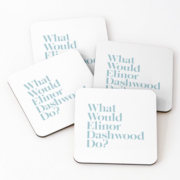 Item preview, What Would Elinor Dashwood Do? designed and sold by rissidesigns.
