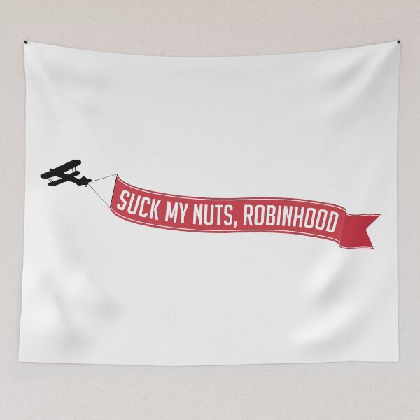 Item preview, Suck My Nuts, Robinhood designed and sold by bellamuert3.