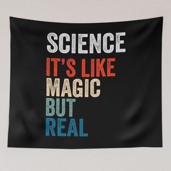 Item preview, SCIENCE IT'S LIKE MAGIC BUT REAL designed and sold by MagicBoutique.