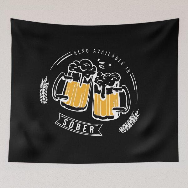 Item preview, ALSO AVAILABLE IN SOBER designed and sold by btilyas.