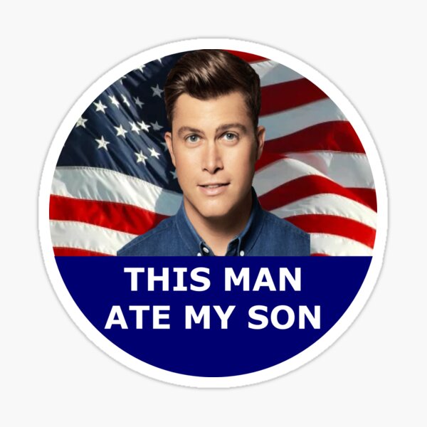 this man ate my son Sticker