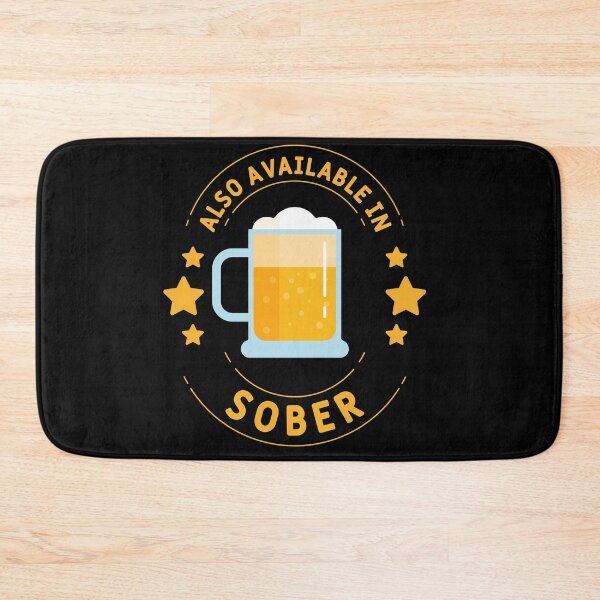 Item preview, ALSO AVAILABLE IN SOBER designed and sold by btilyas.