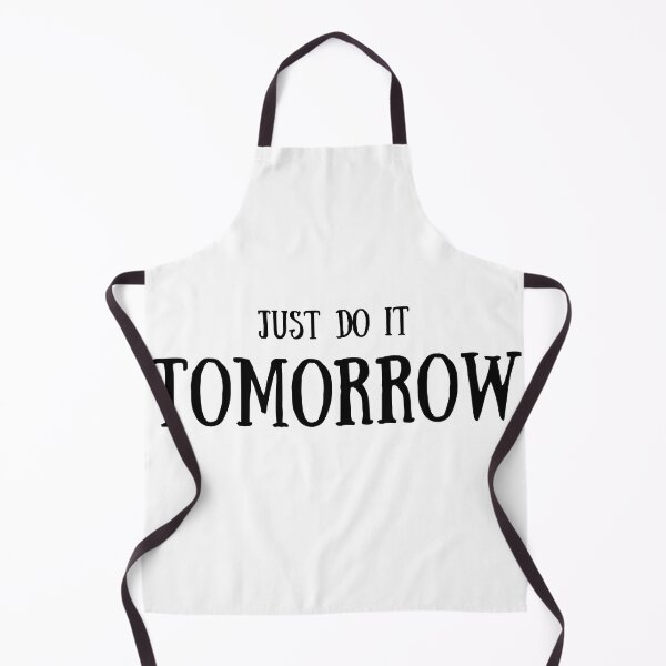 Item preview, Just do it tomorrow quote | Lazy mood | No work | Not working today designed and sold by TatianaLG.