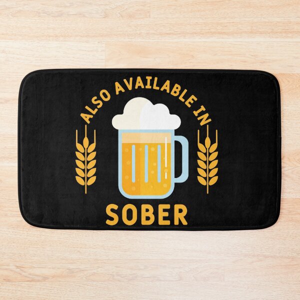 Item preview, ALSO AVAILABLE IN SOBER designed and sold by btilyas.