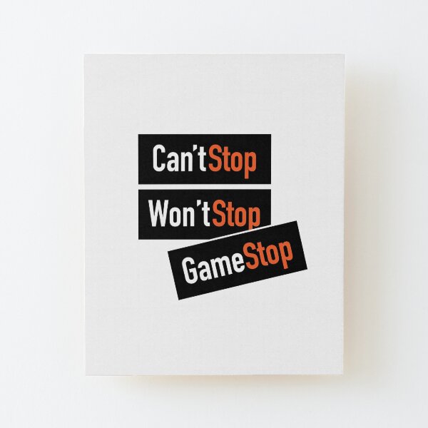 Wall Street Bets Stonks HODL GME AMC GameStop Wood Mounted Print