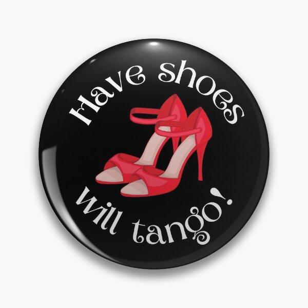Item preview, Have Shoes Will Tango Dance Shoes Graphic Art designed and sold by infinitetango.
