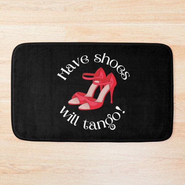 Item preview, Have Shoes Will Tango Dance Shoes Graphic Art designed and sold by infinitetango.