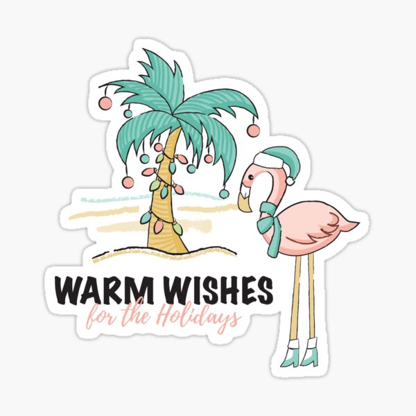 Tropical Holidays / Warm Wishes for the Holidays Sticker
