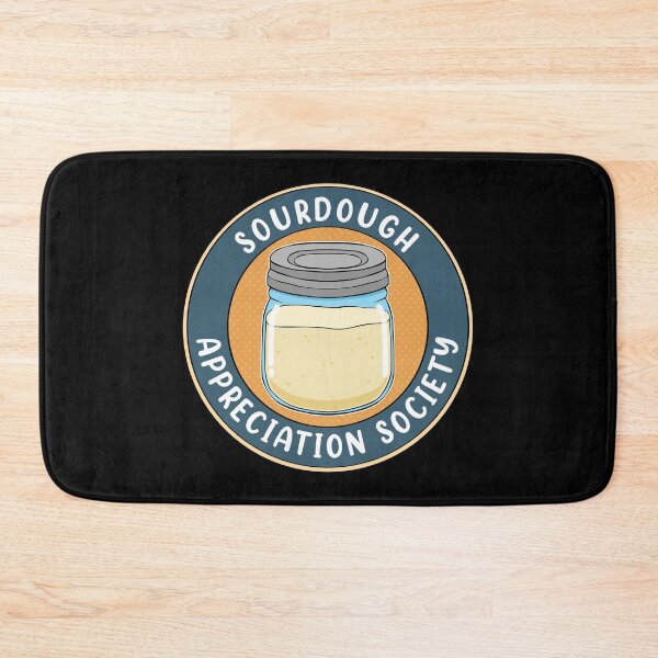 Item preview, Sourdough Baker Sourdough Appreciation Society Bread Baker product designed and sold by jakehughes2015.