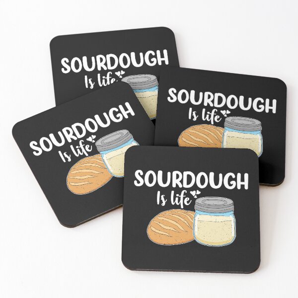 Item preview, Sourdough Baker Sourdough Is Life Bread Baker design designed and sold by jakehughes2015.
