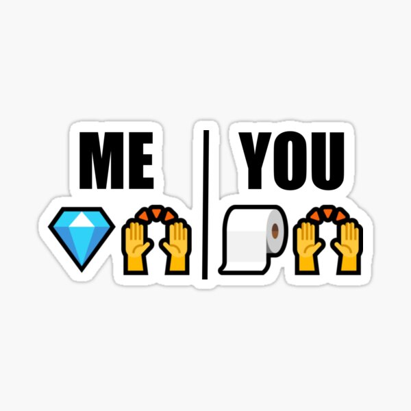 "Diamond Hands vs. Toilet Paper Hands" Sticker for Sale by