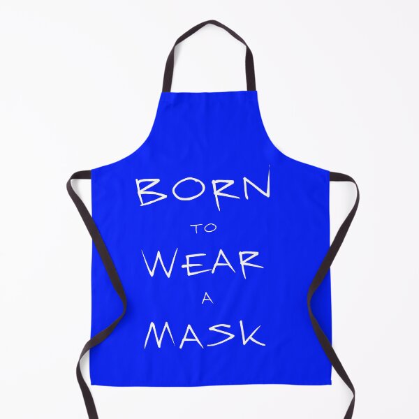 Item preview, Born to Wear a Mask designed and sold by porfysoundtrack.